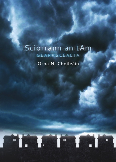 E-book Sciorrann an t-Am Orna Ni Choileain