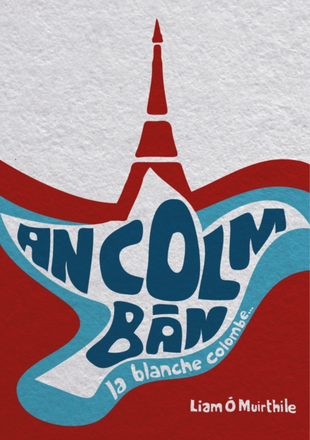 E-book Colm Ban Liam O Muirthile