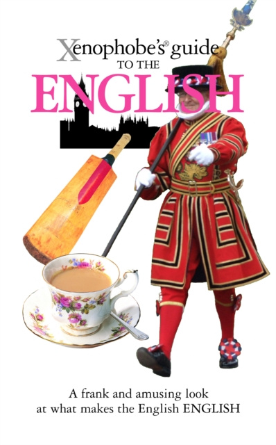 E-kniha Xenophobe's Guide to the English Antony Miall