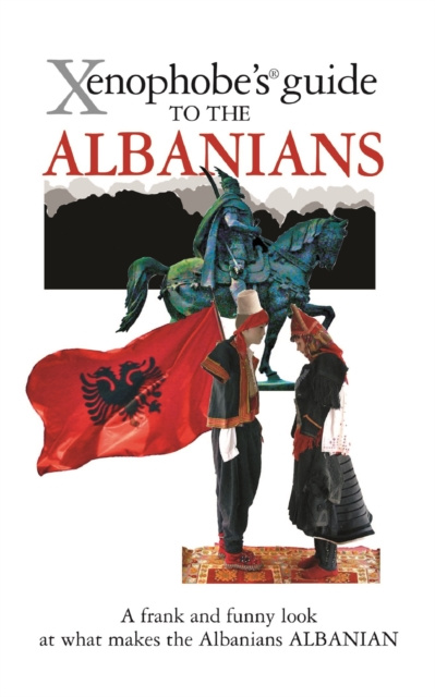 E-kniha Xenophobe's Guide to the Albanians Alan Andoni