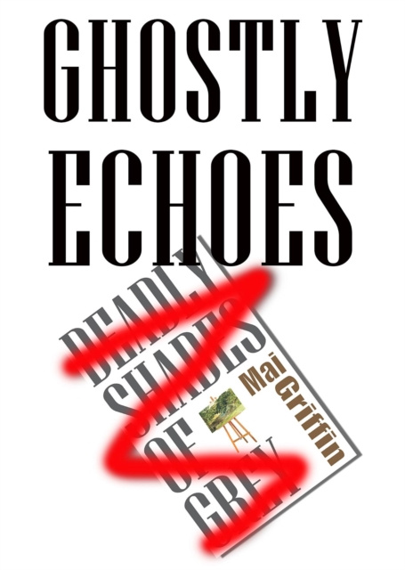 E-knjiga Ghostly Echoes Mai Griffin