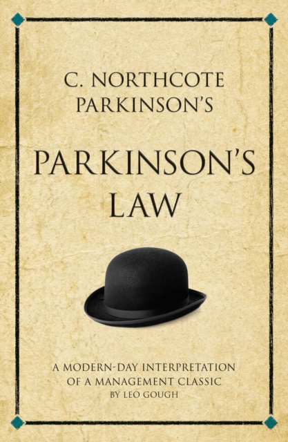 E-kniha C. Northcote Parkinson's Parkinson's Law Leo Gough
