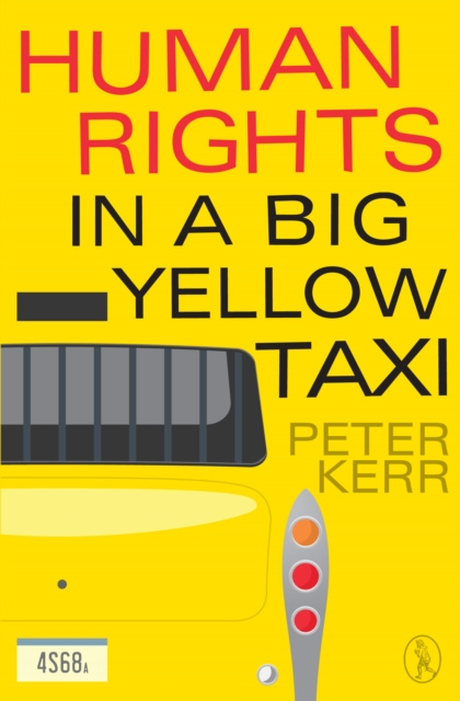 E-kniha Human Rights in a Big Yellow Taxi Peter Kerr