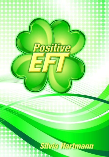 E-knjiga Positive EFT Silvia Hartmann
