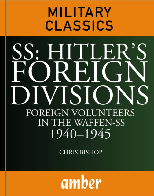 E-kniha SS Hitler's Foreign Divisions Chris Bishop