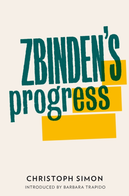 E-book Zbinden's Progress Christoph Simon
