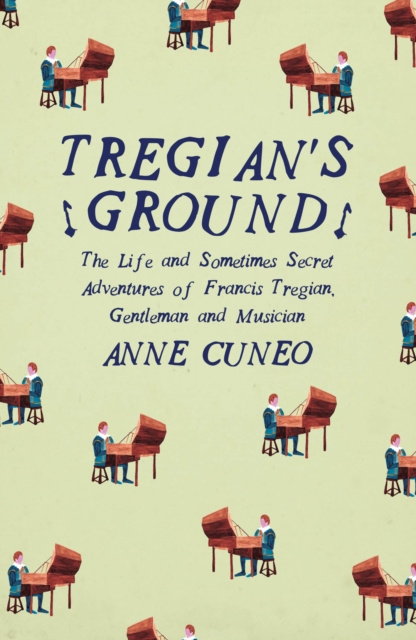 E-book Tregian's Ground Anne Cuneo