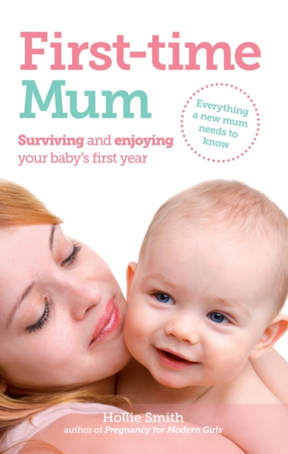 E-book First-time Mum Hollie Smith