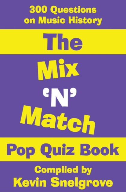 E-knjiga Mix 'N' Match Pop Quiz Book Kevin Snelgrove