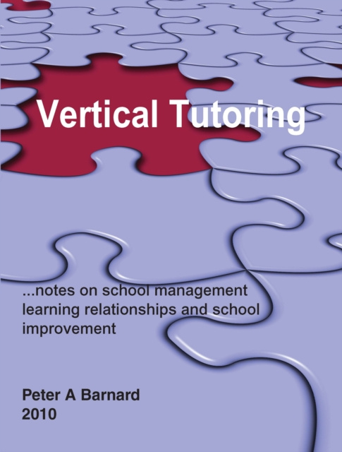 E-book Vertical Tutoring Peter A. Barnard