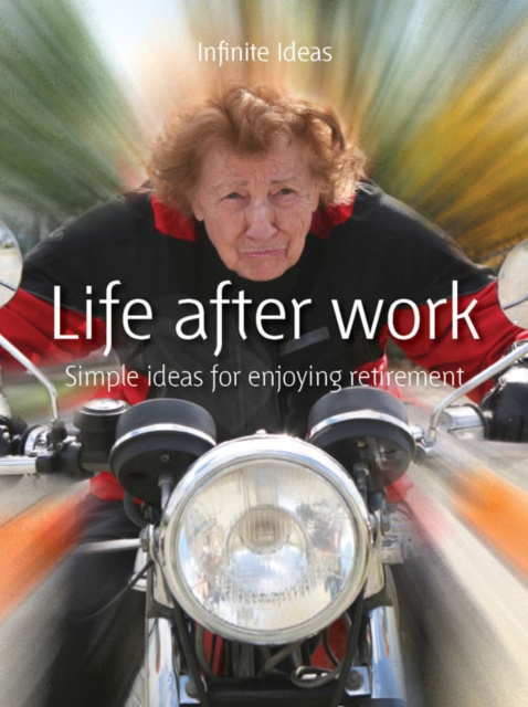 E-knjiga Life after work Infinite Ideas