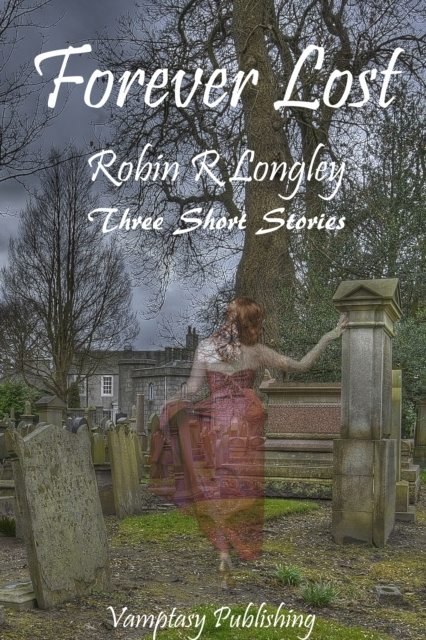 E-book Forever Lost Robin R Longley