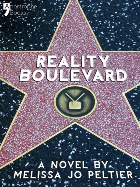 E-kniha Reality Boulevard Melissa Jo Peltier