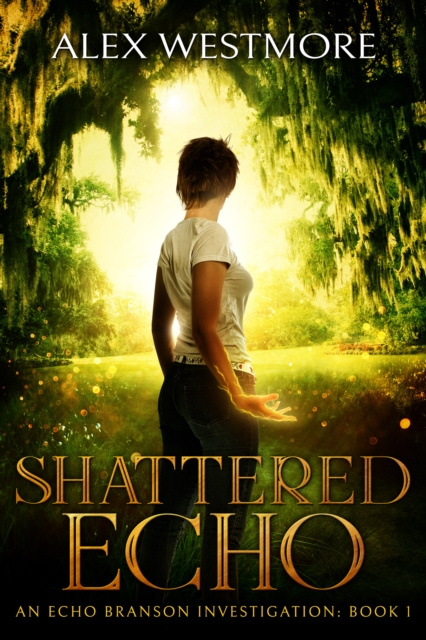 E-book Shattered Echo Alex Westmore