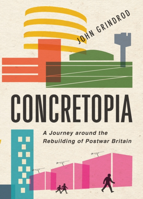 ebook Concretopia John Grindrod