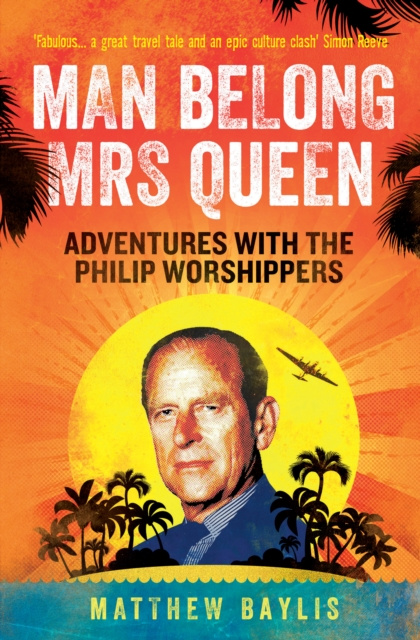 E-book Man Belong Mrs Queen Matthew Baylis