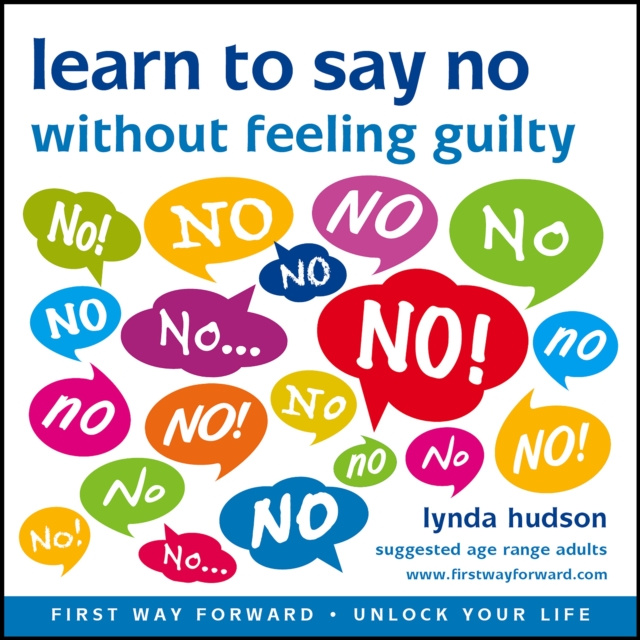 Audiolivro Learn to say NO without feeling guilty Lynda Hudson