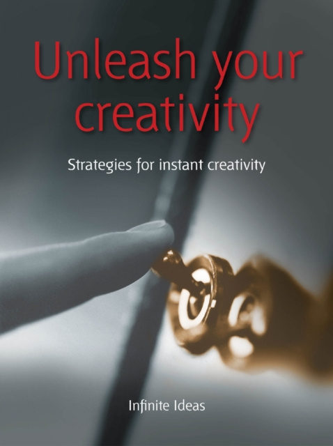 E-book Unleash your creativity Infinite Ideas