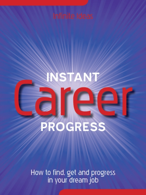 E-knjiga Instant career progress Infinite Ideas