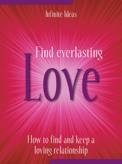E-knjiga Find everlasting love Infinite Ideas