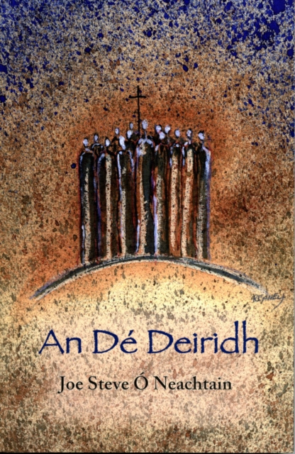 E-kniha De Deiridh Joe Steve O Neachtain