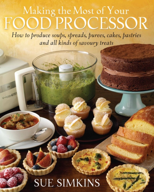 E-knjiga Making the Most of Your Food Processor Sue Simkins
