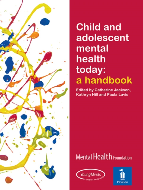 E-Book Child and Adolescent Mental Health Today Catherine Jackson