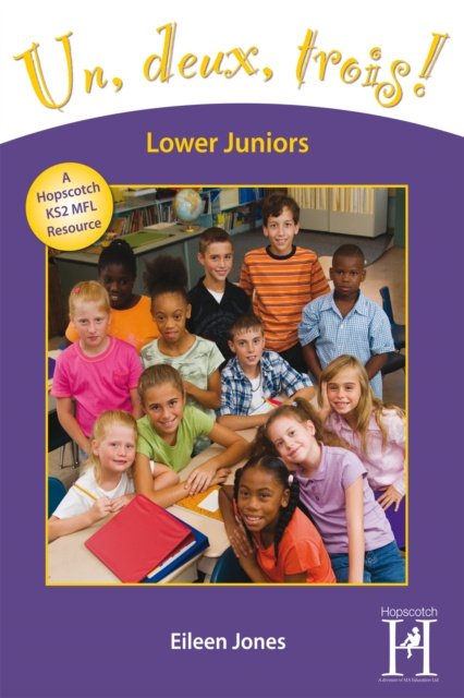 E-kniha Un, deux, trois! Lower Juniors Years 3-4 Eileen Jones