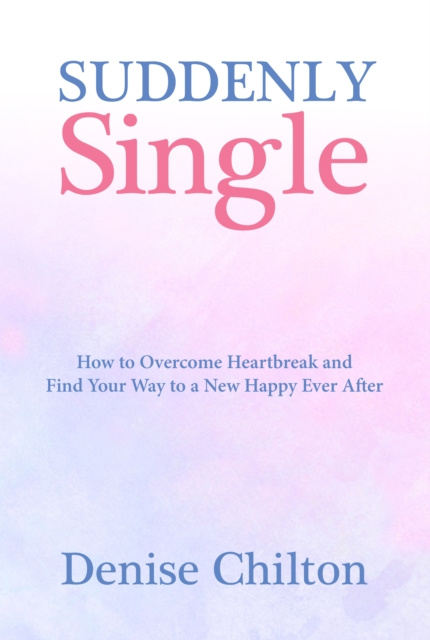 E-kniha Suddenly Single Denise Chilton