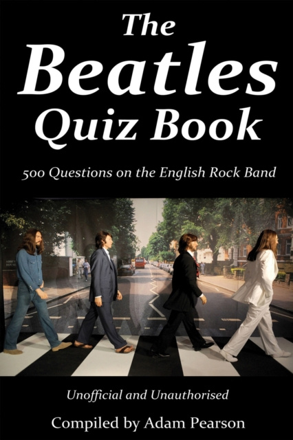 E-knjiga Beatles Quiz Book Adam Pearson