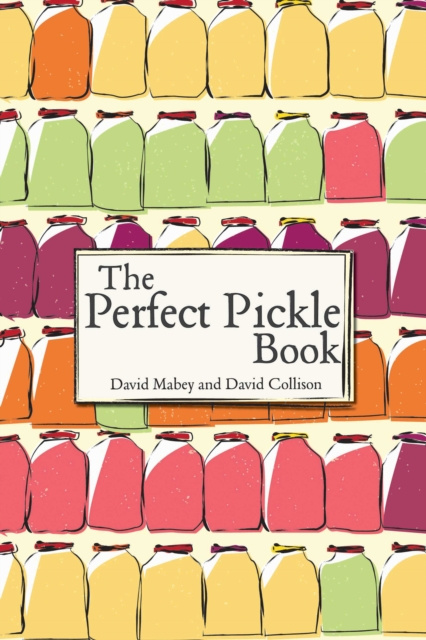 E-kniha Perfect Pickle Book David Mabey