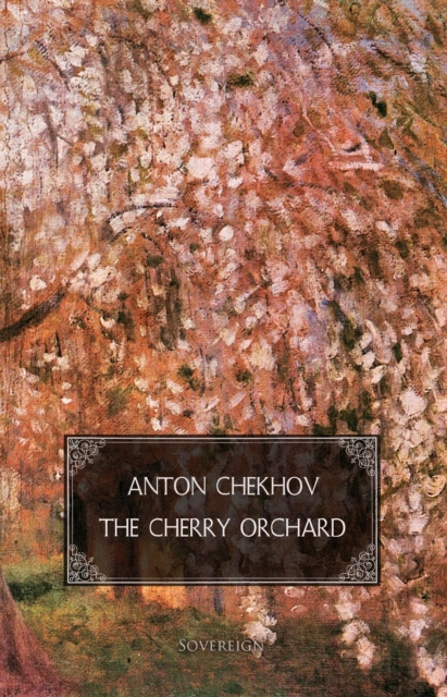 E-knjiga Cherry Orchard Anton Chekhov