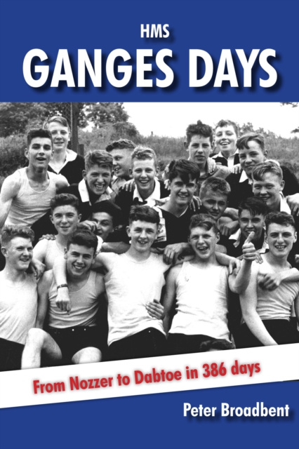 E-knjiga HMS Ganges Days Peter Broadbent
