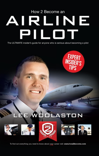 E-kniha How To Become An Airline Pilot Lee Woolaston