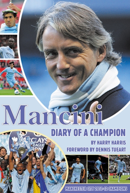 E-kniha Mancini - Diary of a Champion Harry Harris