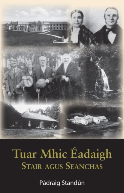 E-book Tuar Mhic Eadaigh: Stair agus Seanchas Padraig Standun