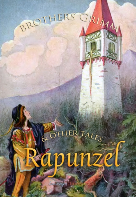 E-kniha Rapunzel and Other Tales Brothers Grimm