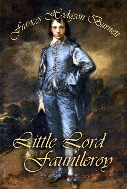 E-knjiga Little Lord Fauntleroy Frances Hodgson Burnett