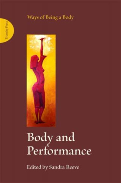 E-knjiga Body and Performance Sandra Reeve