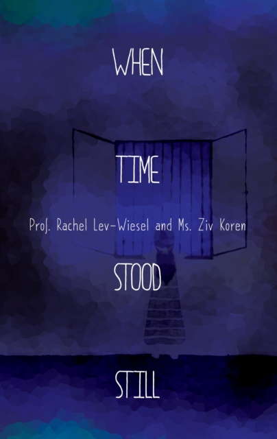 E-Book When Time Stood Still Ziv Koren