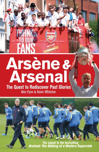 ebook Arsene & Arsenal Alex Fynn