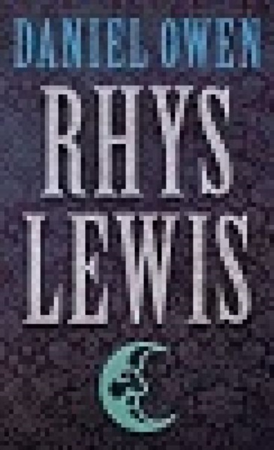 E-book Rhys Lewis Daniel Owen