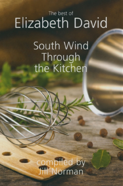 E-kniha South Wind Through the Kitchen Elizabeth David