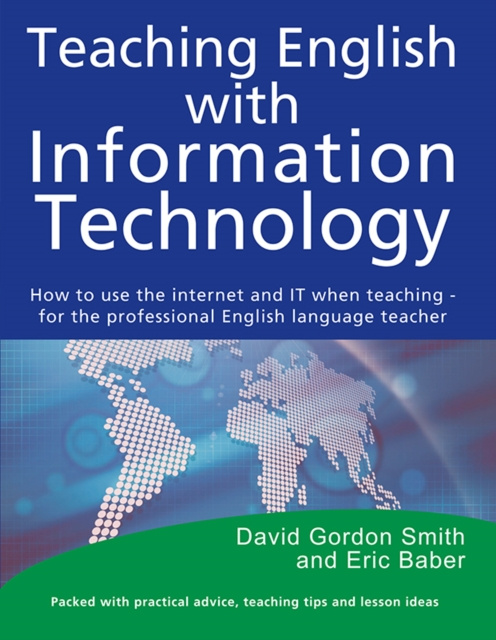 E-kniha Teaching English with Information Technology David Gordon Smith