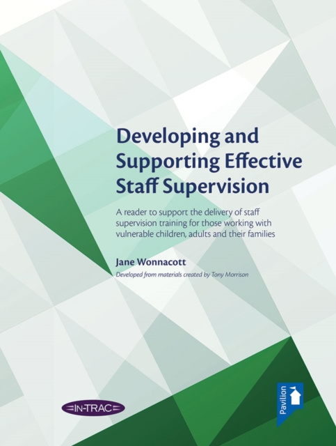 E-Book Developing and Supporting Effective Staff Supervision Jane Wonnacott