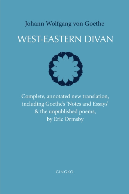 E-book West-Eastern Divan von Goethe Johann Wolfgang von Goethe