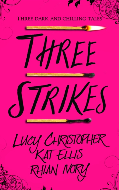 E-book Three Strikes Lucy Christopher