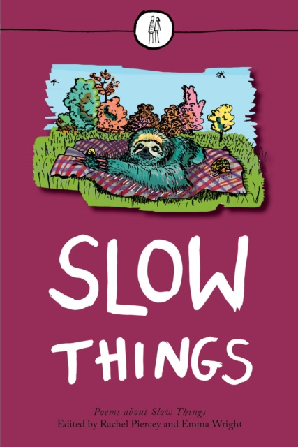 E-knjiga Slow Things Rachel Piercey