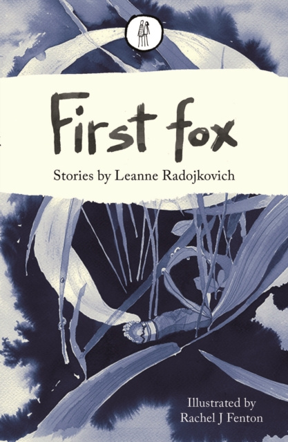 E-book First fox Leanne Radojkovich