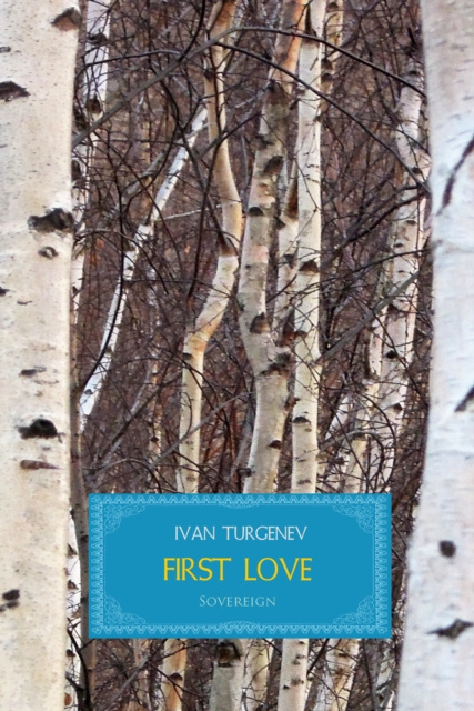 E-knjiga First Love Ivan Turgenev